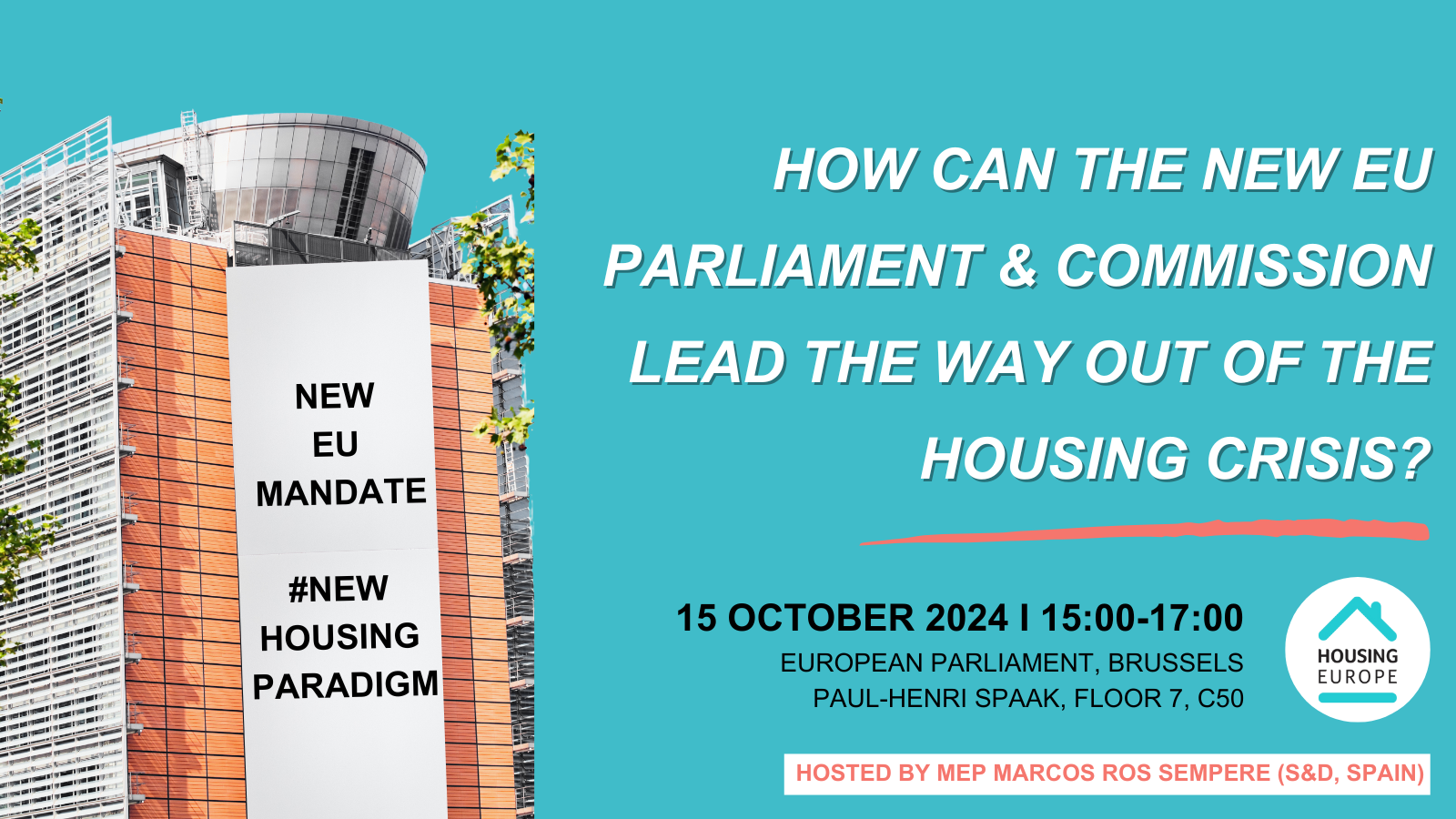 How can the new European Parliament and Commission lead the way out of the housing crisis? 