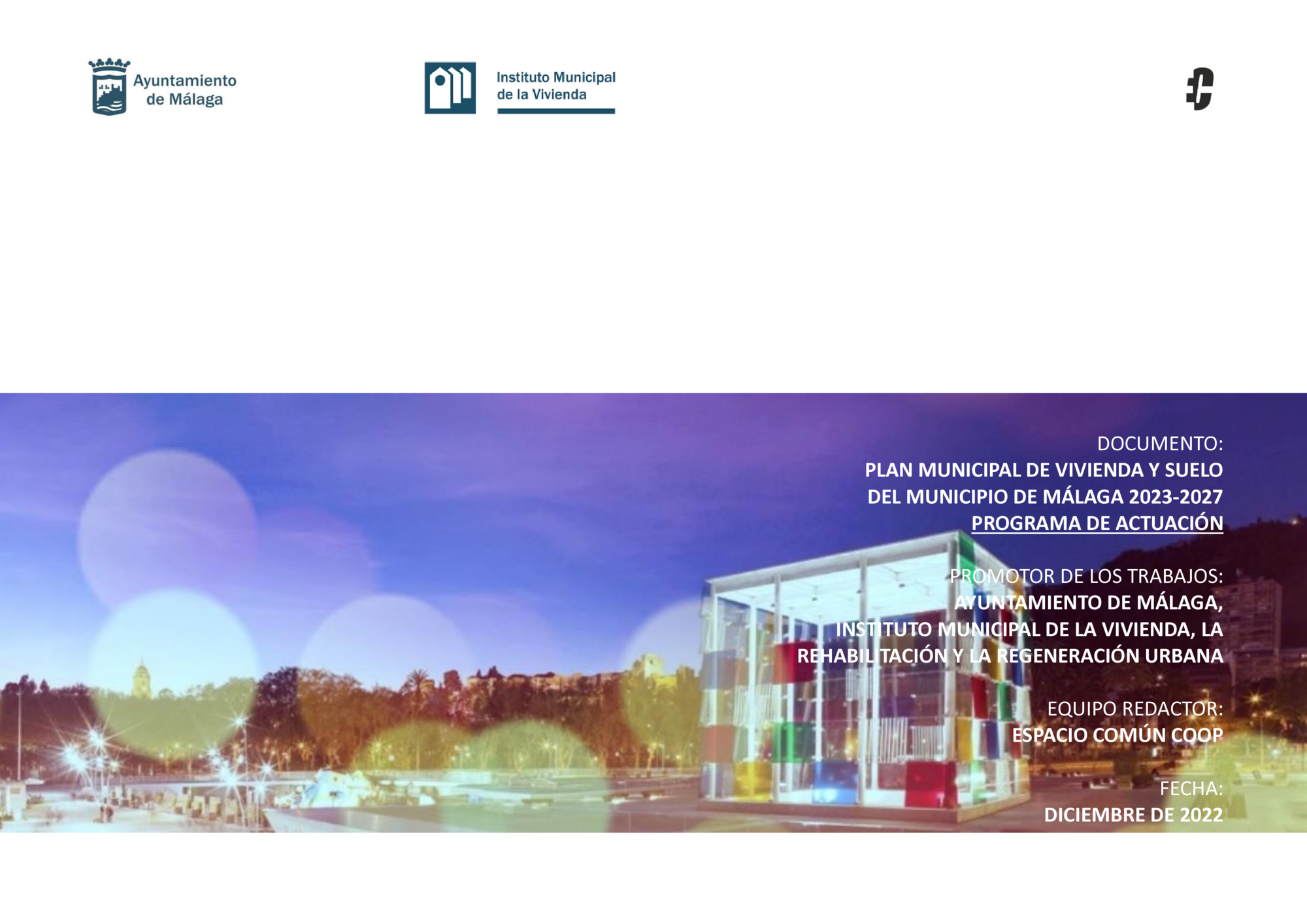 Plan Municipal de Vivienda y Suelo de Málaga 2023-2027: documento programa de actuación