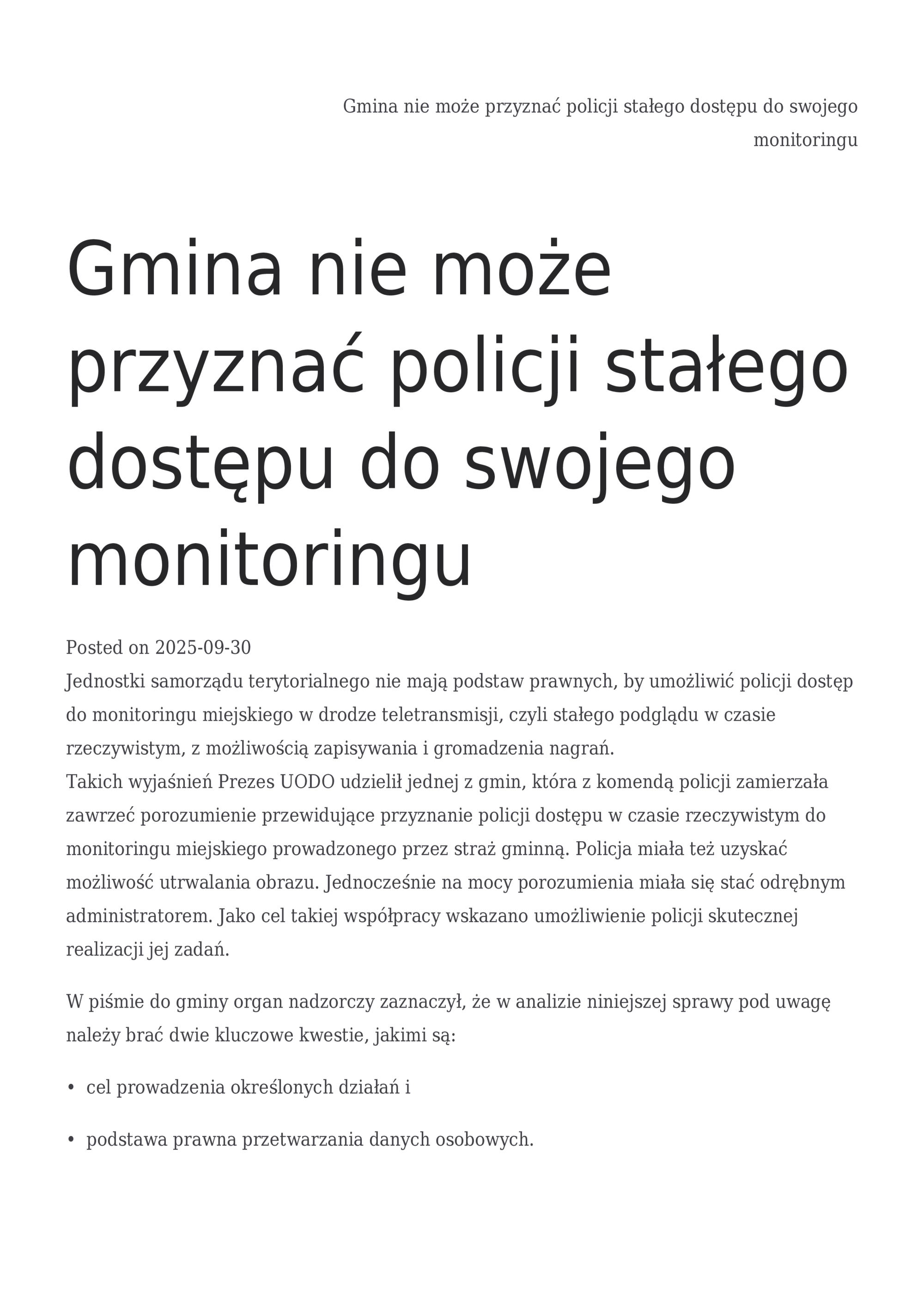 Gmina nie może przyznać policji stałego dostępu do swojego monitoringu (UODO, 30 Sept 2025)