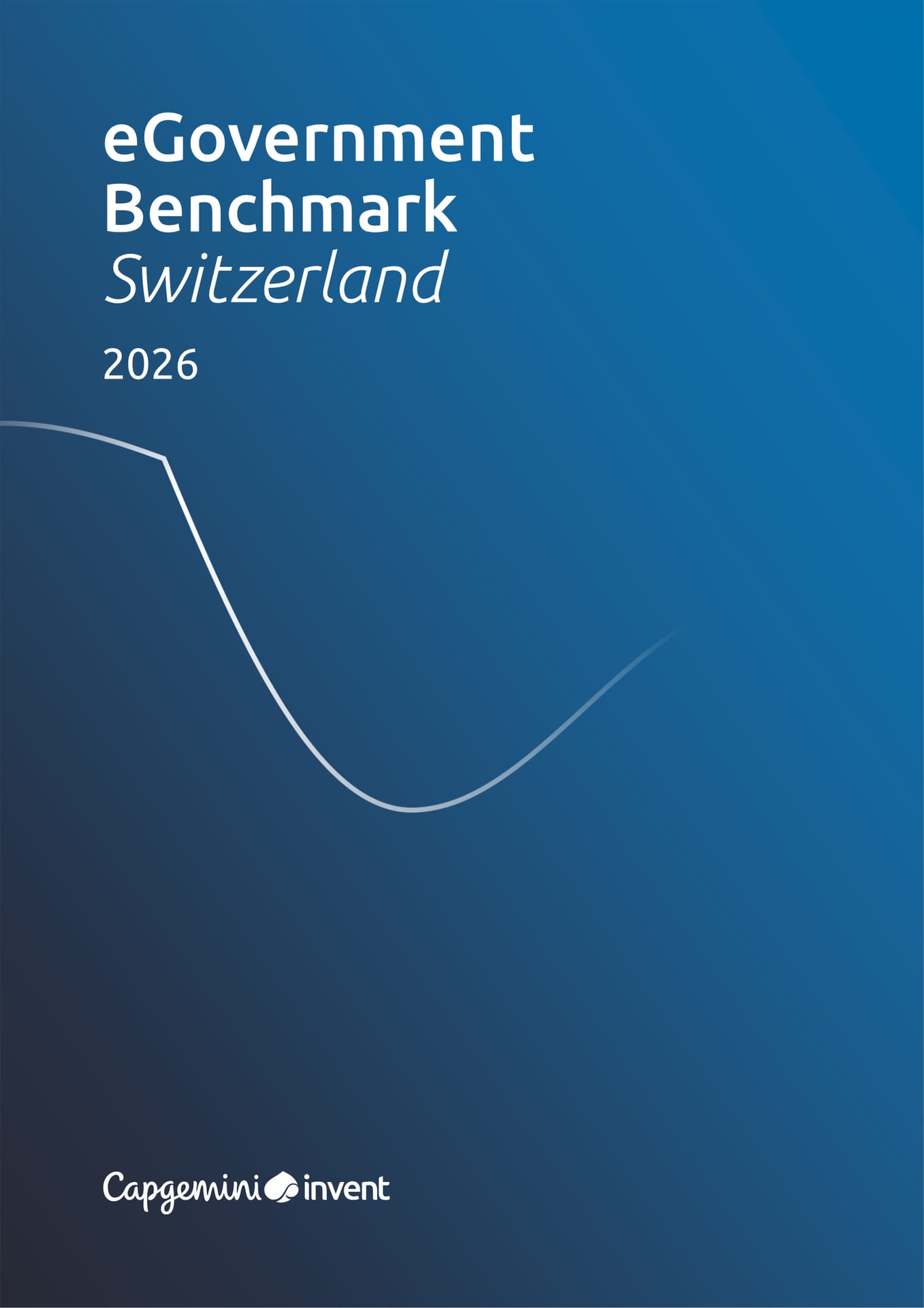 eGovernment Benchmark Switzerland 2026 (Capgemini for Digital Public Services Switzerland, EU eGovernment Benchmark method)