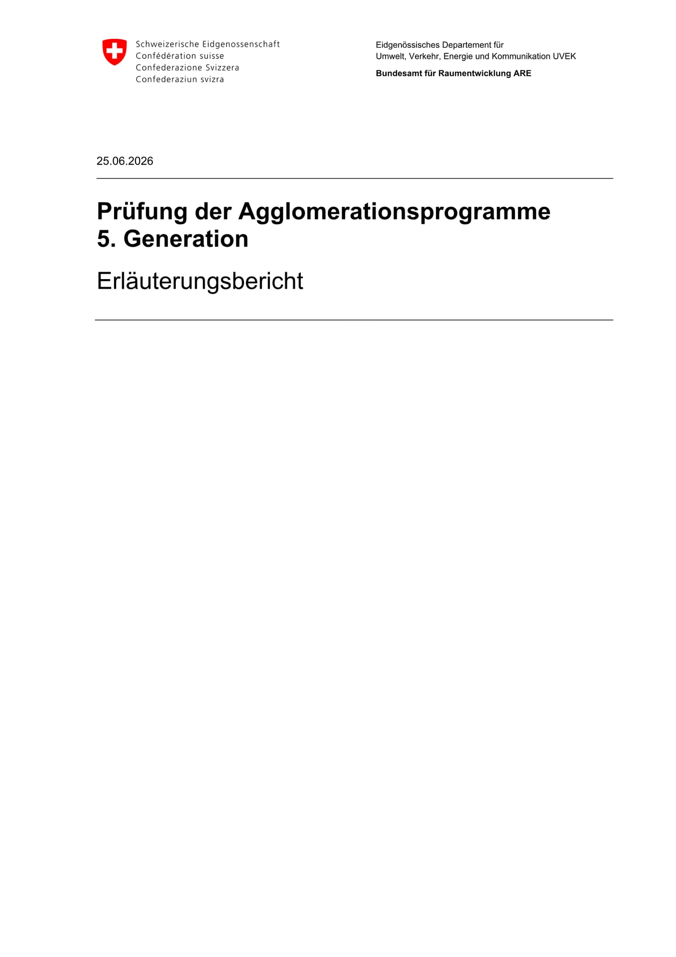 Prüfung der Agglomerationsprogramme 5. Generation – Erläuterungsbericht (Bundesamt für Raumentwicklung ARE, 25 June 2026)
